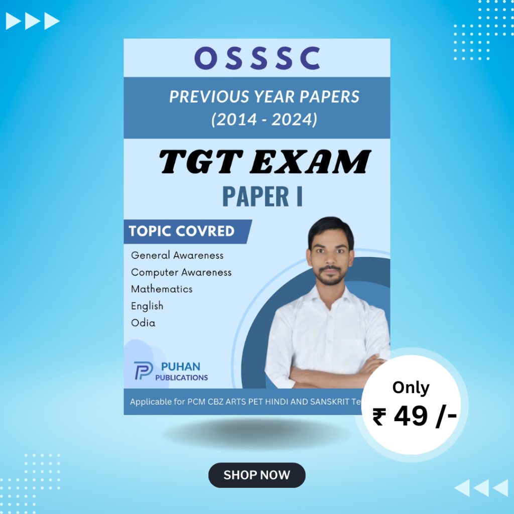OSSSC TGT 2025 Syllabus and Exam Pattern PCM CBZ ARTS PET HINDI AND SANSKRIT Teacher